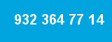 932 364 77 14